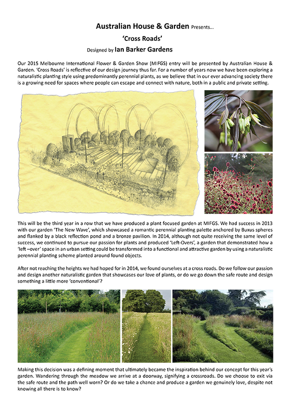 Ian Barker Gardens design brief for the 2015 Melbourne International Flower & Garden Show entry 'Cross Roads'.